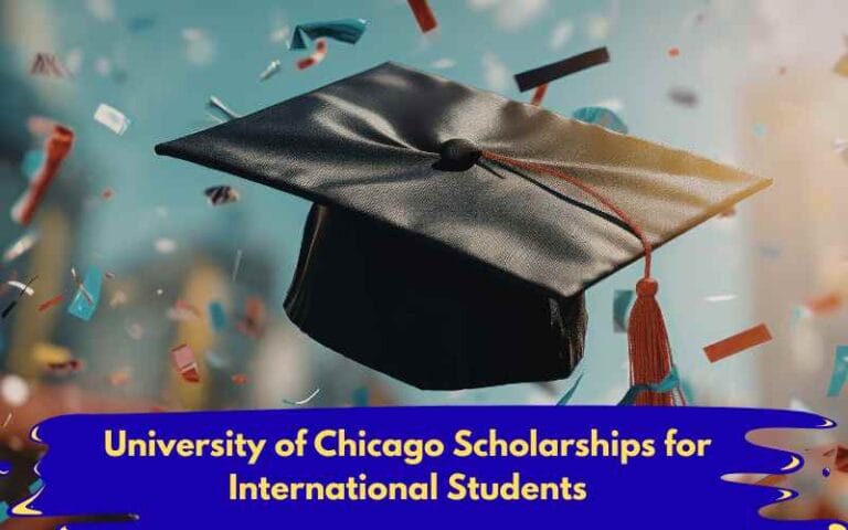 University of Chicago Scholarships for International Students